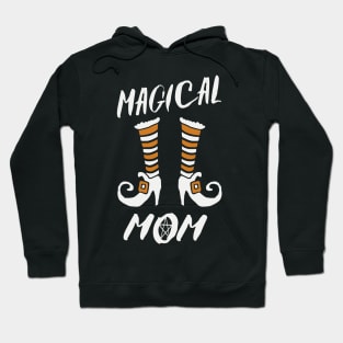 MAGICAL MOM WITCHCRAFT DESIGN PRESENT FOR MOMMY Hoodie